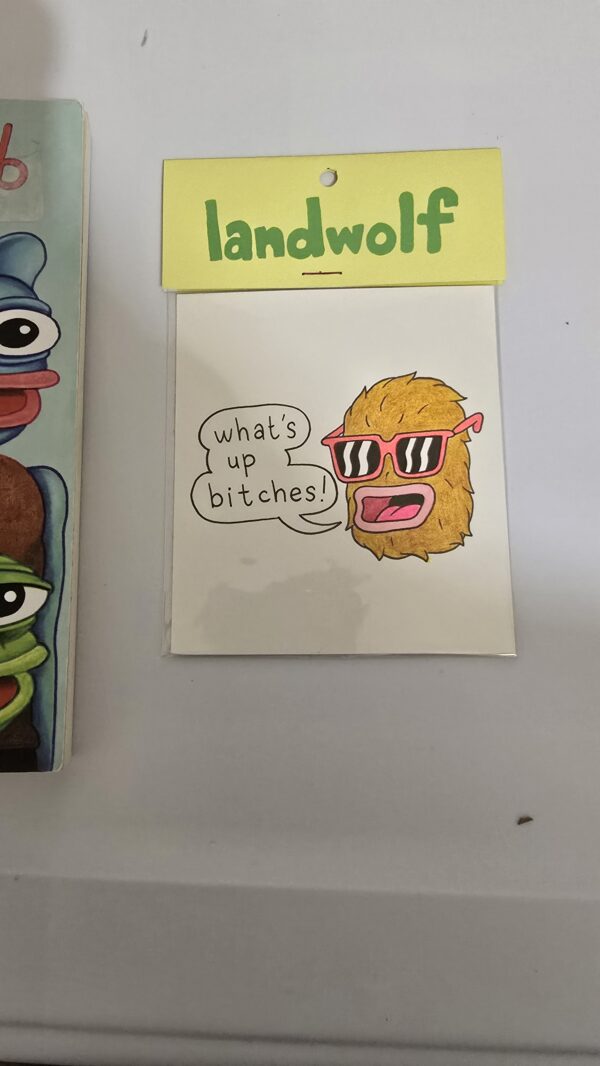 Matt Furie Original Art Handrawn Landwolf Whats up B*itches !